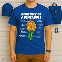 Anatomy Of A Pineapple Swinger Funny Upside Down Pineapple Great Gift T-Shirt thumb 6