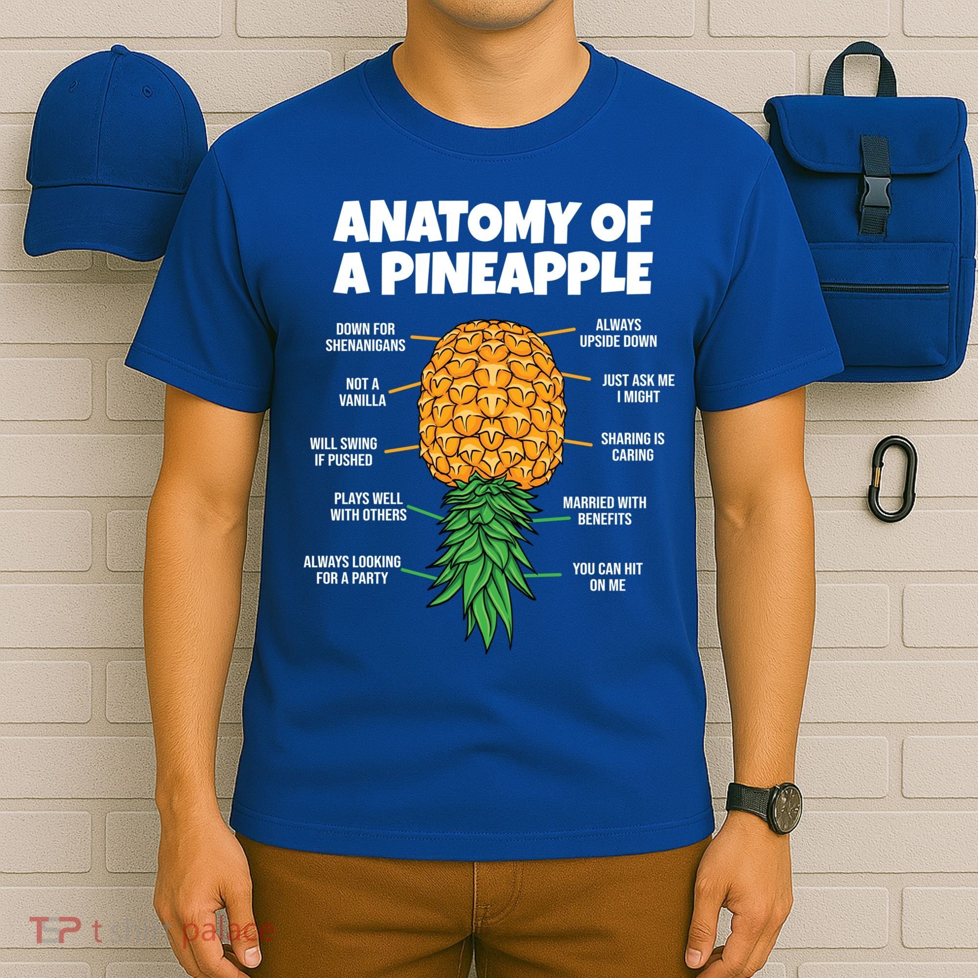 Anatomy Of A Pineapple Swinger Funny Upside Down Pineapple Great Gift T-Shirt