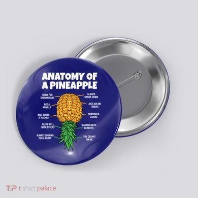 Anatomy Of A Pineapple Swinger Funny Upside Down Pineapple Great Gift Button