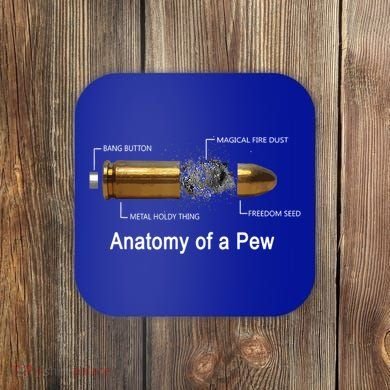 Anatomy Of A Pew Labeled Gift Coaster