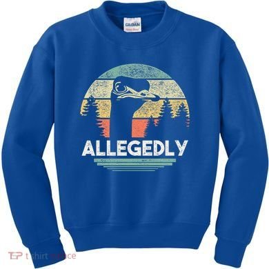 Allegedly Ostrich Bird Lover Kids Sweatshirt