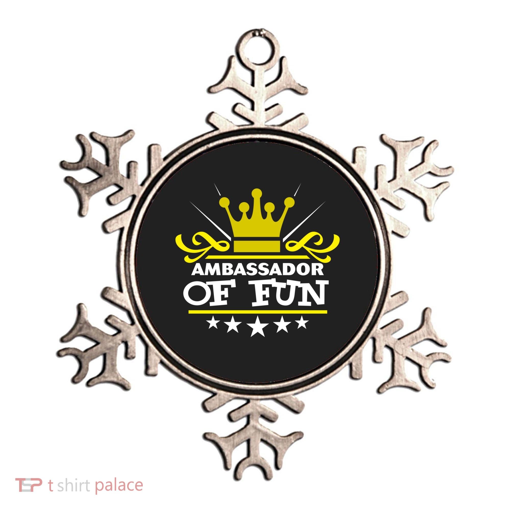 Ambassador Of Fun Funny Saying Costume Party Starter White Funny Gift Ornament
