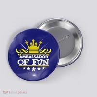 Ambassador Of Fun Funny Saying Costume Party Starter White Funny Gift Button thumb 0