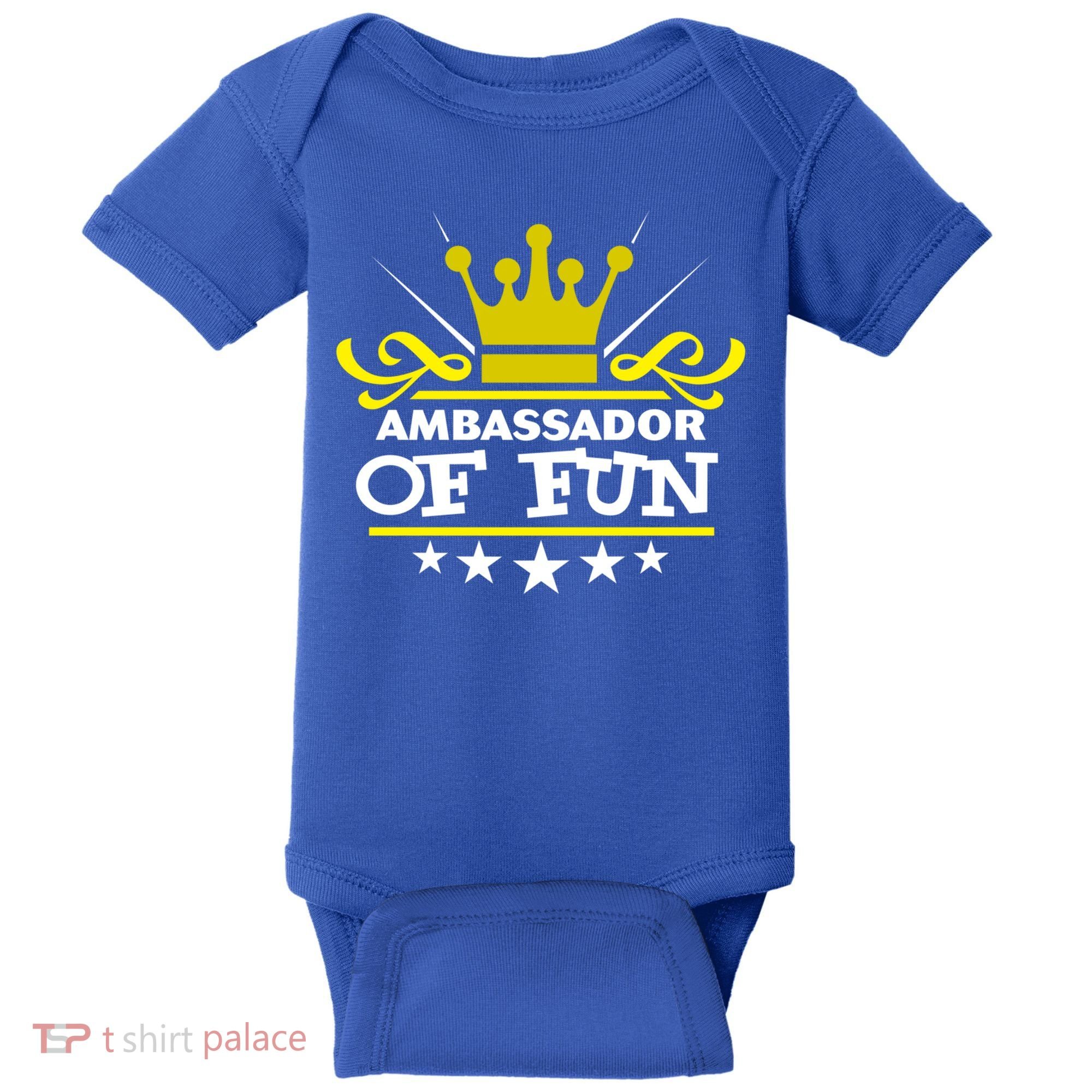 Ambassador Of Fun Funny Saying Costume Party Starter White Funny Gift Baby Bodysuit