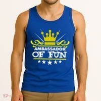 Ambassador Of Fun Funny Saying Costume Party Starter White Funny Gift Tank Top thumb 3
