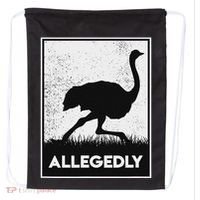 Allegedly Ostrich Funny Flightless Bird Drawstring Bag thumb 0