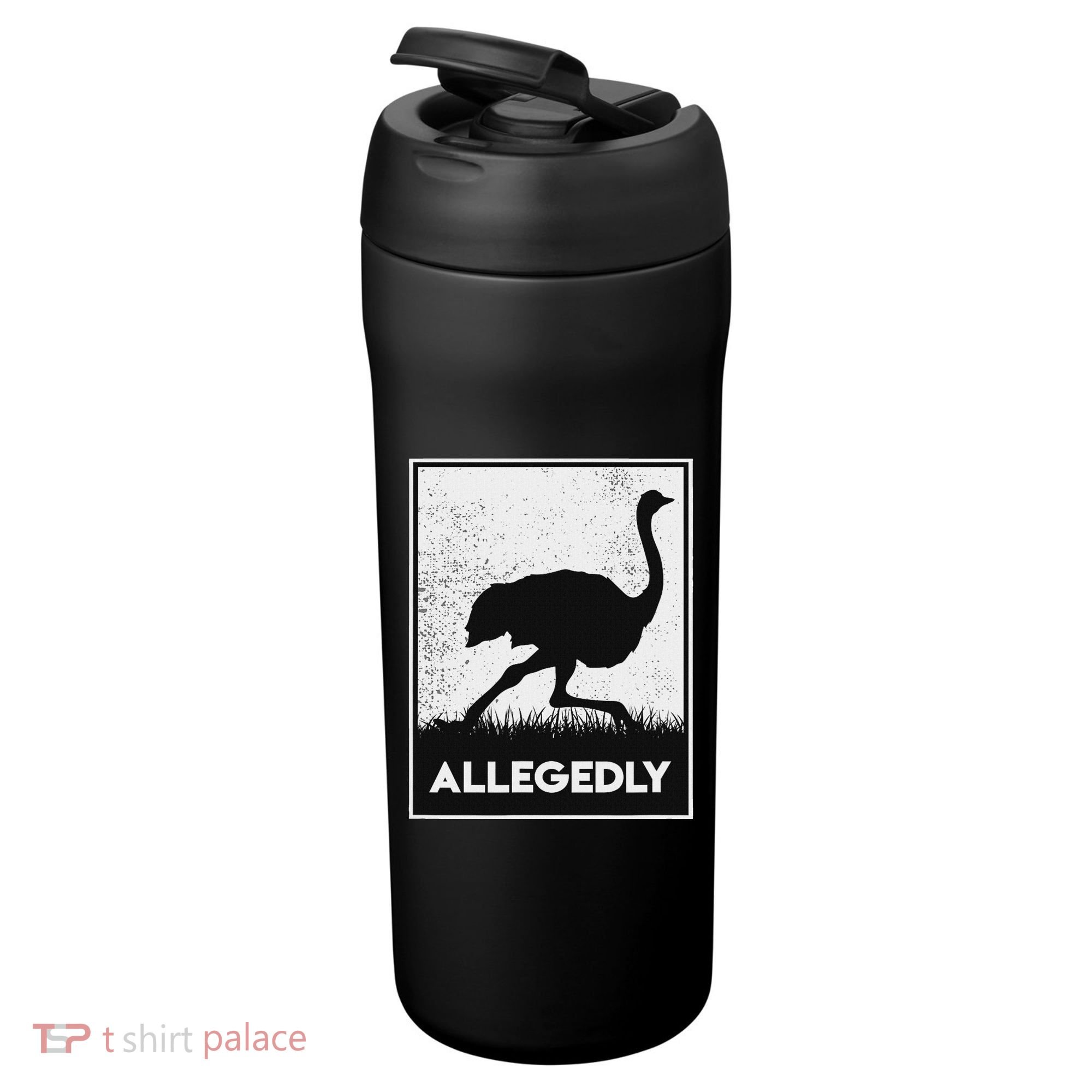 Allegedly Ostrich Funny Flightless Bird 24oz Duet Stainless Steel Tumbler