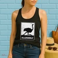 Allegedly Ostrich Funny Flightless Bird Women's Tank Top thumb 2