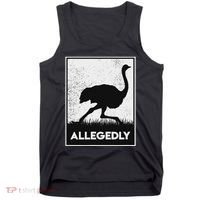 Allegedly Ostrich Funny Flightless Bird Tank Top thumb 0