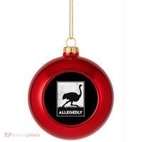 Allegedly Ostrich Funny Flightless Bird Plastic Christmas Ball Ornament thumb 0