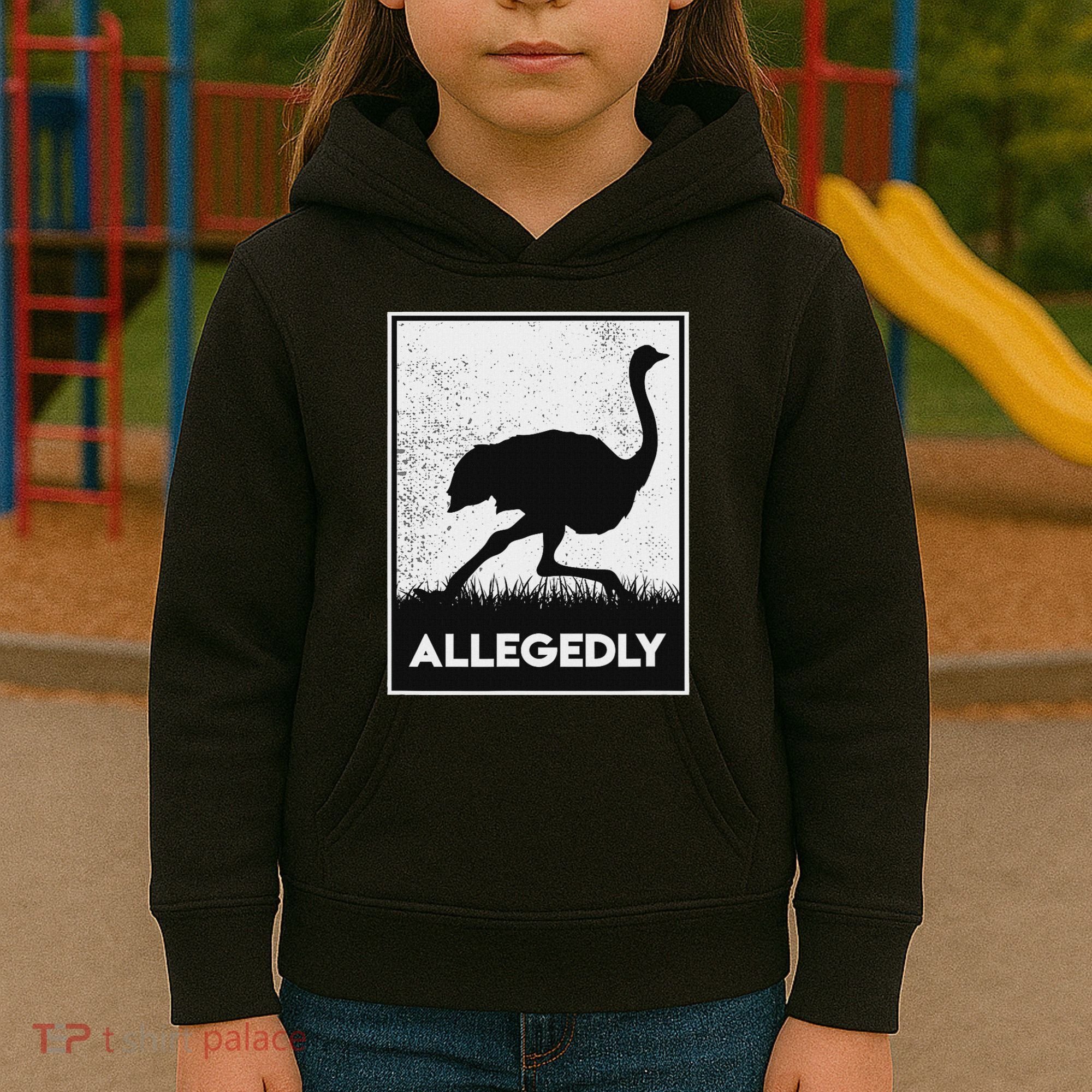 Allegedly Ostrich Funny Flightless Bird Kids Hoodie