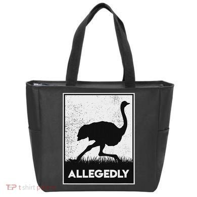 Allegedly Ostrich Funny Flightless Bird Tote Bag