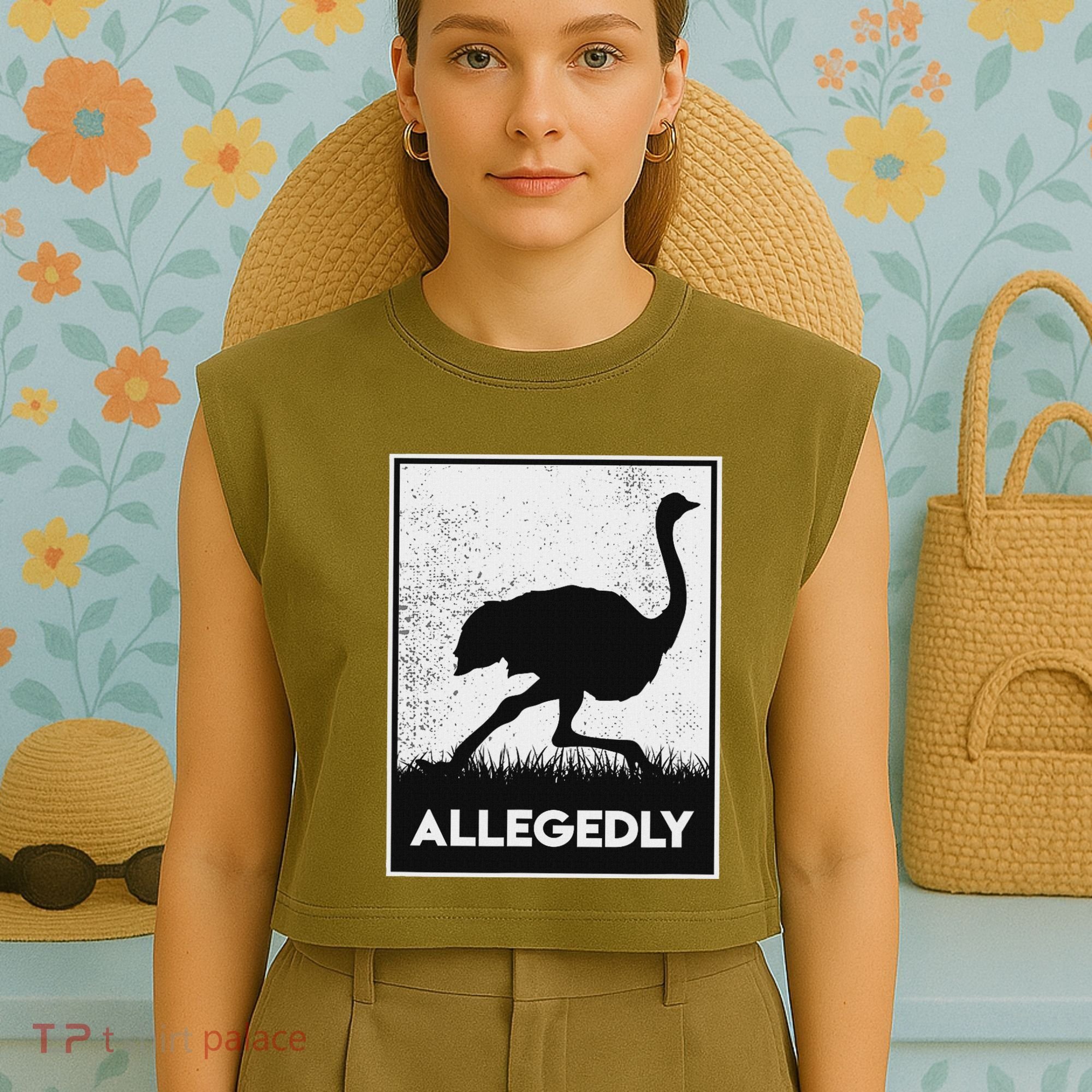 Allegedly Ostrich Funny Flightless Bird Garment-Dyed Women's Muscle Tee