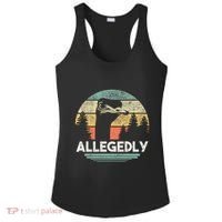 Allegedly Ostrich Funny Bird Lover Ladies PosiCharge Competitor Racerback Tank thumb 0