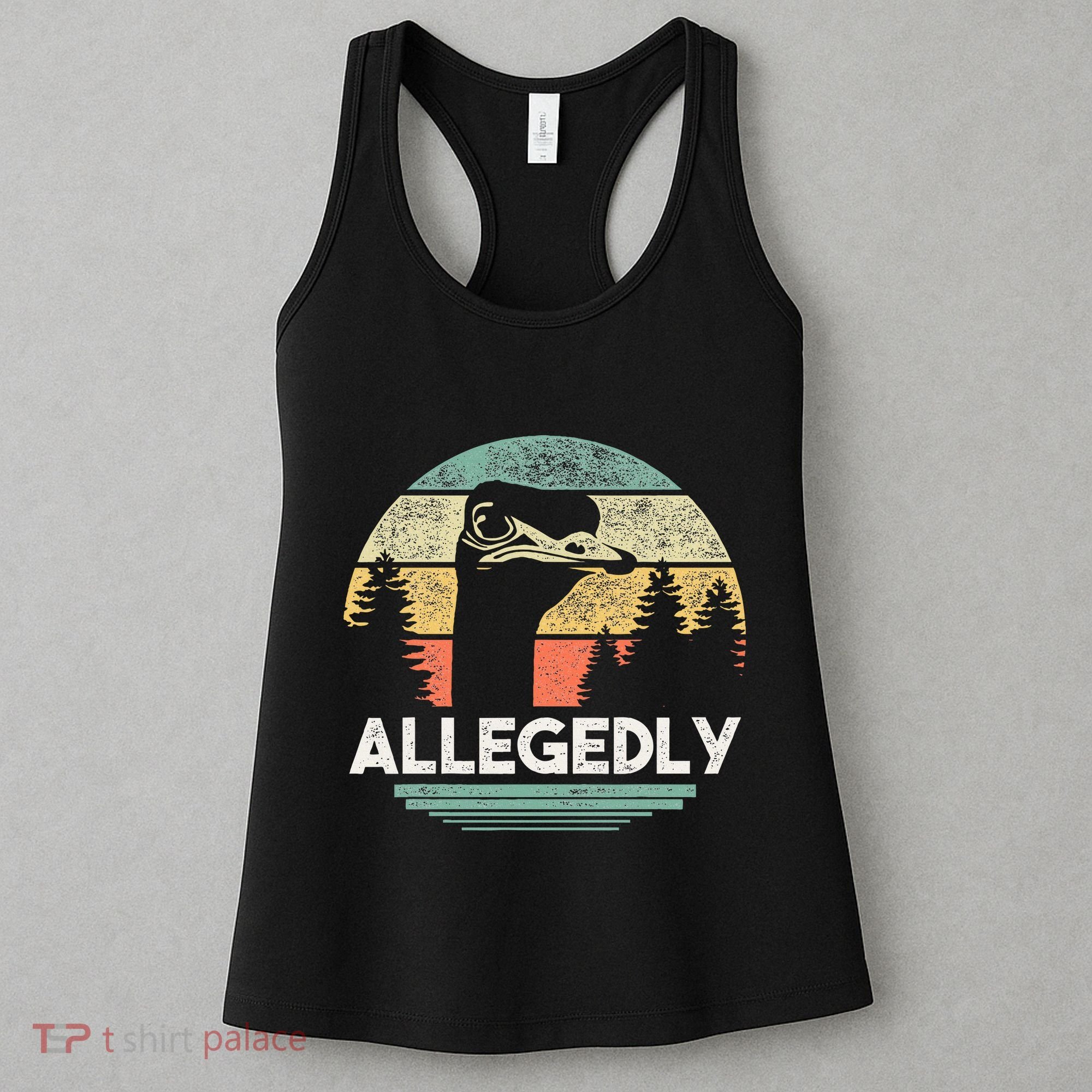 Allegedly Ostrich Funny Bird Lover Women's Tank Top