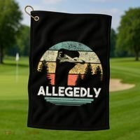 Allegedly Ostrich Funny Bird Lover Golf Towel thumb 1