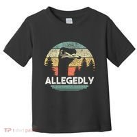 Allegedly Ostrich Funny Bird Lover Toddler T-Shirt thumb 0
