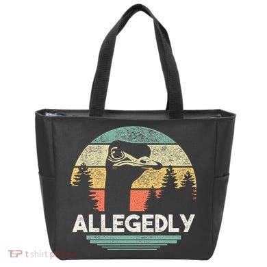Allegedly Ostrich Funny Bird Lover Tote Bag