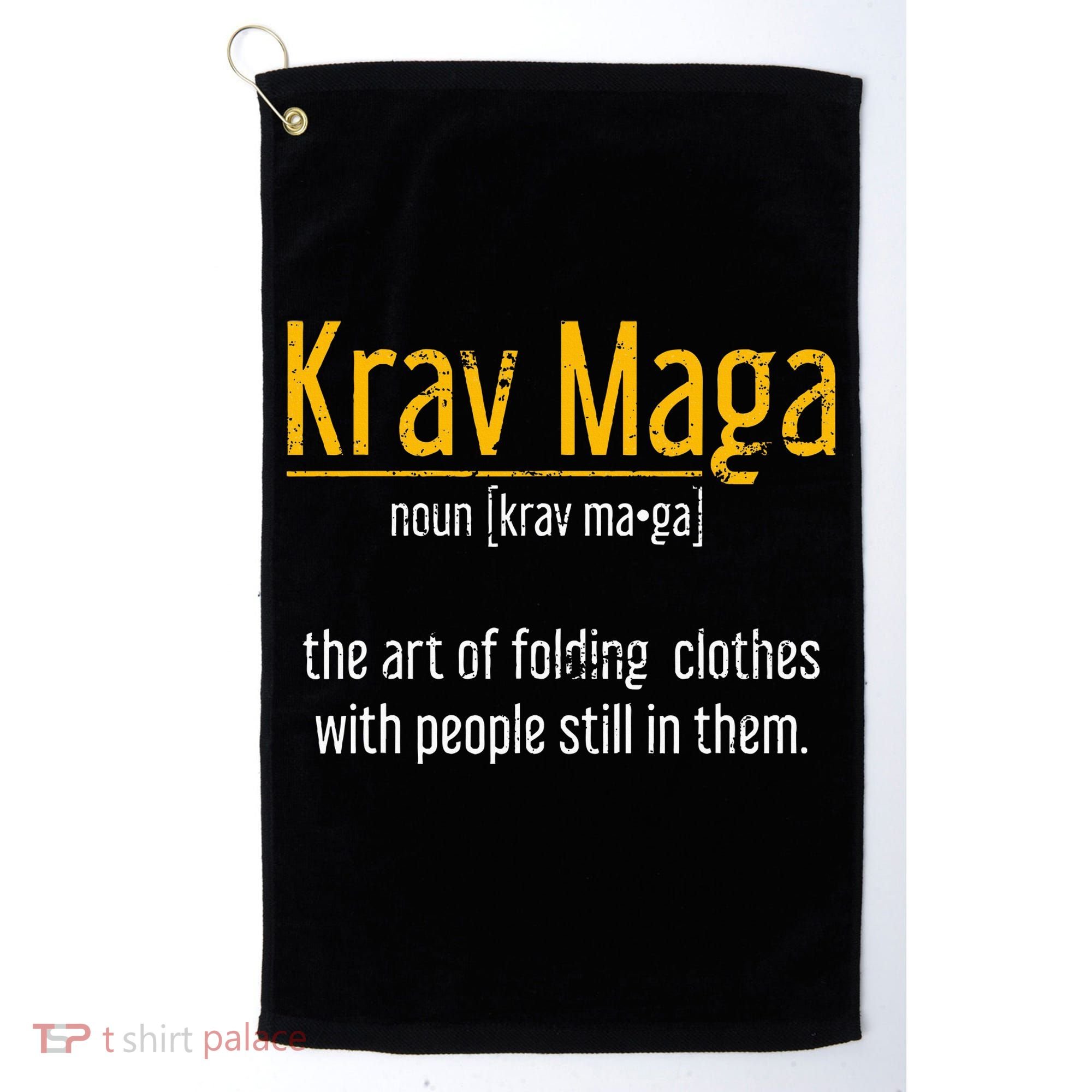 Art Of Folding Clothes With People Still In Them Krav Maga Golf Towel