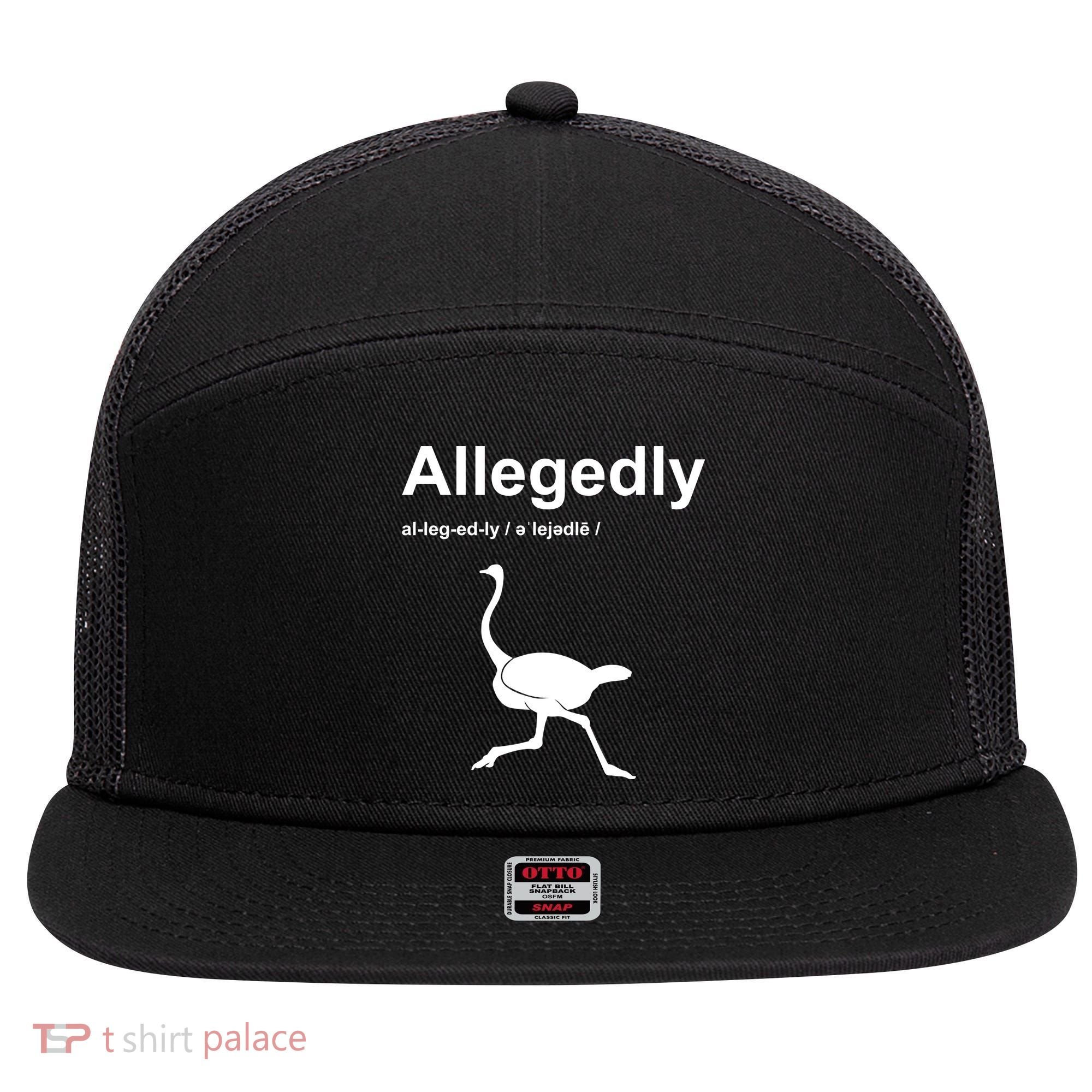 Allegedly Ostrich Funny 7 Panel Mesh Trucker Snapback Hat