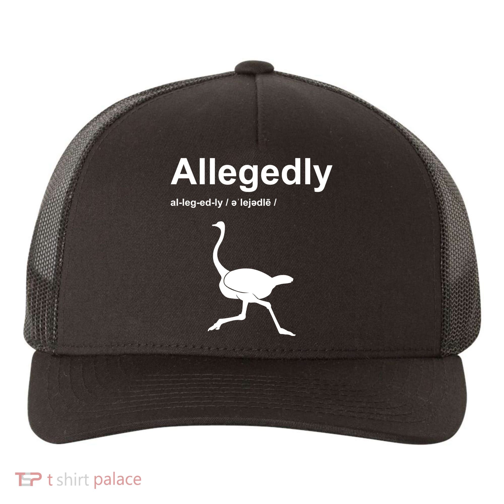 Allegedly Ostrich Funny Yupoong Adult 5-Panel Trucker Hat