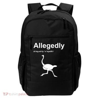 Allegedly Ostrich Funny Backpack