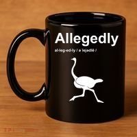 Allegedly Ostrich Funny 11oz C Handle Ceramic Mug thumb 4