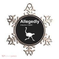Allegedly Ostrich Funny Ornament thumb 0