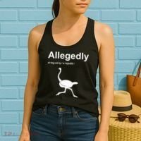 Allegedly Ostrich Funny Women's Tank Top thumb 2