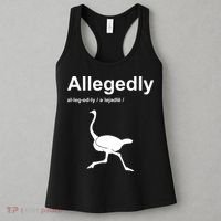 Allegedly Ostrich Funny Women's Tank Top thumb 3
