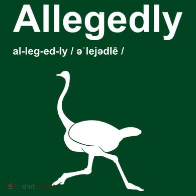 Allegedly Ostrich Funny Mousepad