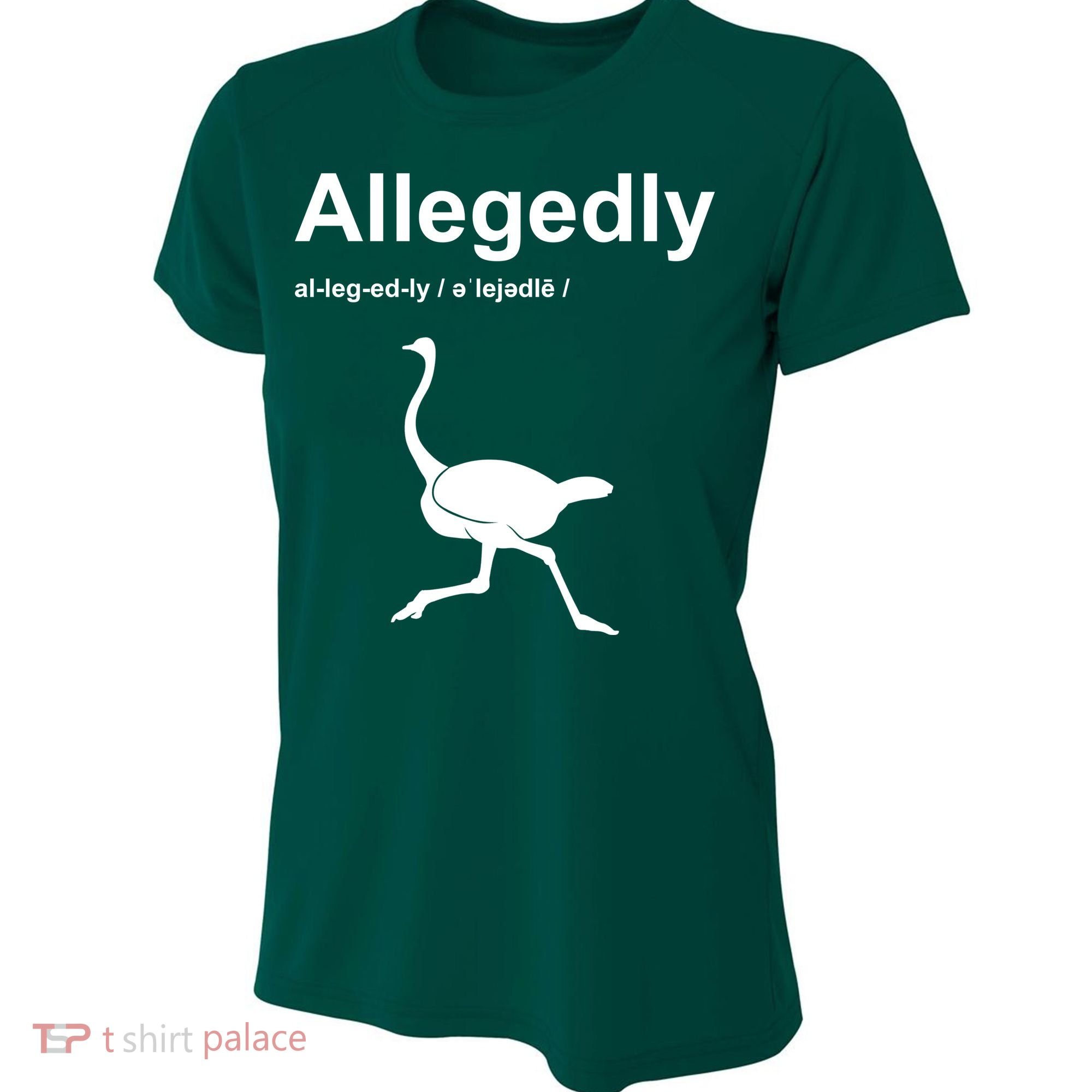 Allegedly Ostrich Funny Women's Cooling Performance Crew T-Shirt