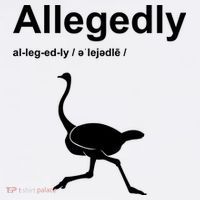 Allegedly Ostrich Funny Garment-Dyed Sweatshirt thumb 2