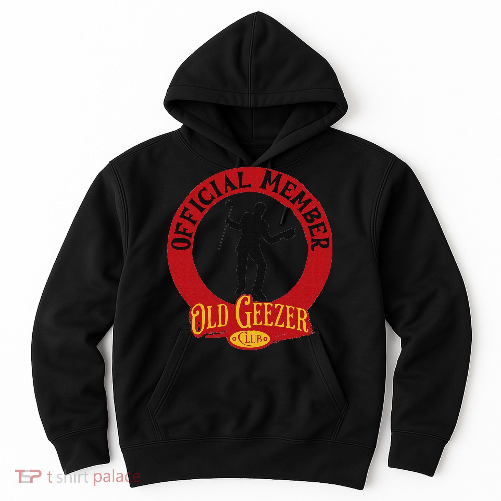 An Old Geezer Old Man Member Hoodie