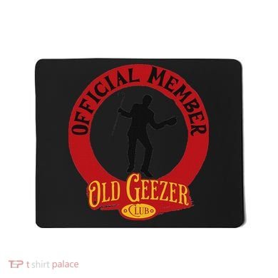 An Old Geezer Old Man Member Mousepad