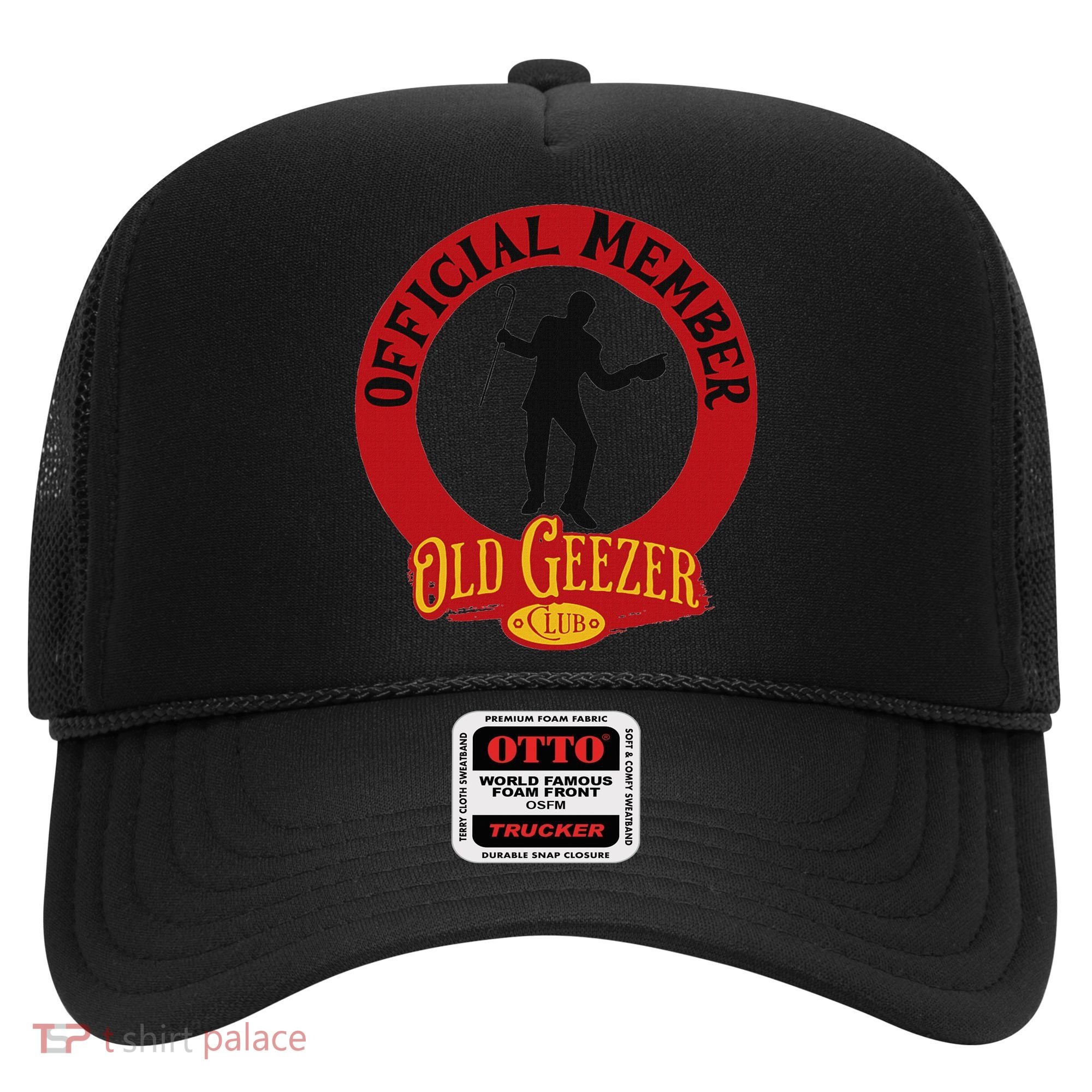 An Old Geezer Old Man Member Hat