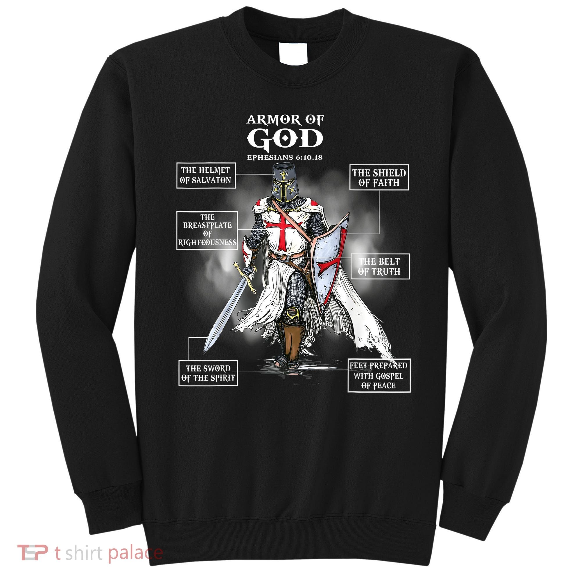 Armor Of God Bible Verse Great Gift For Religious Christian Sweatshirt