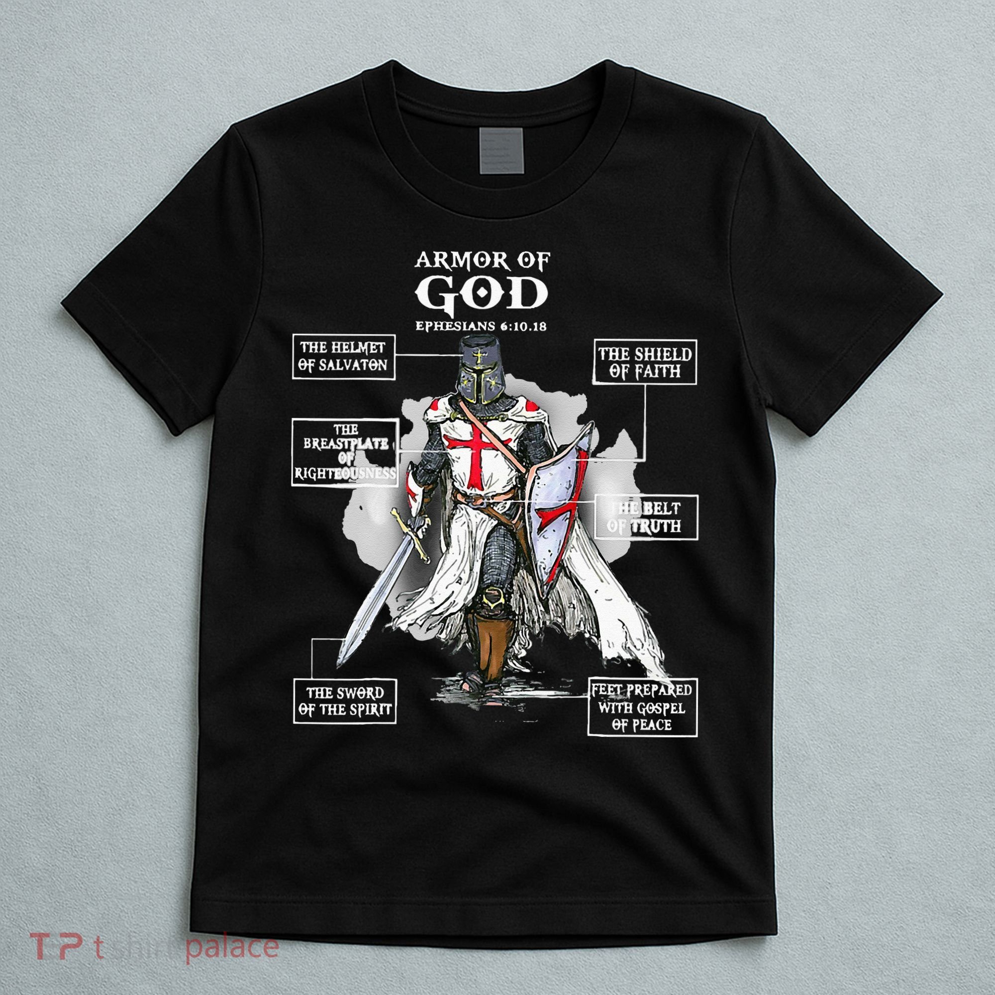 Armor Of God Bible Verse Cool Ephesians 611 Christian Bible T-Shirt