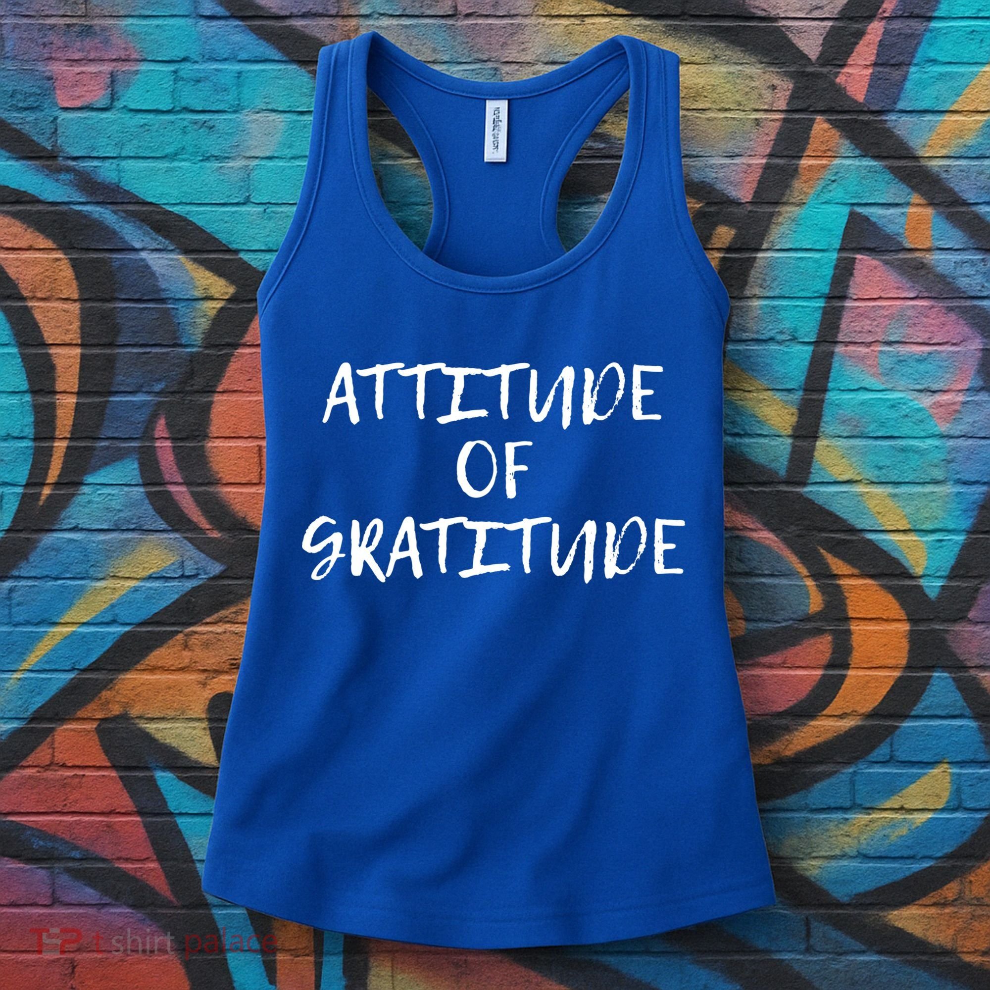 Attitude Of Gratitude Cool Gift Women's Tank Top