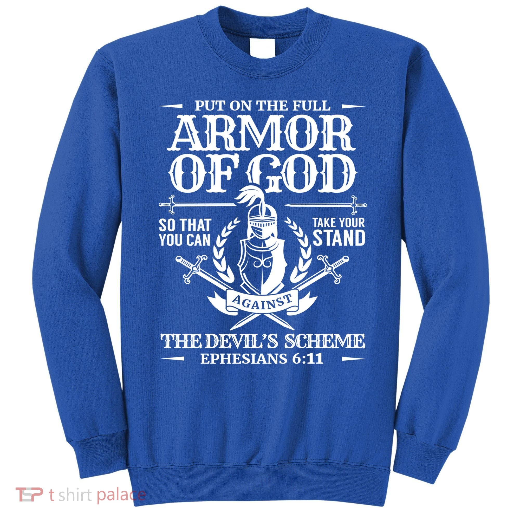 Armor Of God Christian Bible Verse Religious Cool Gift Sweatshirt