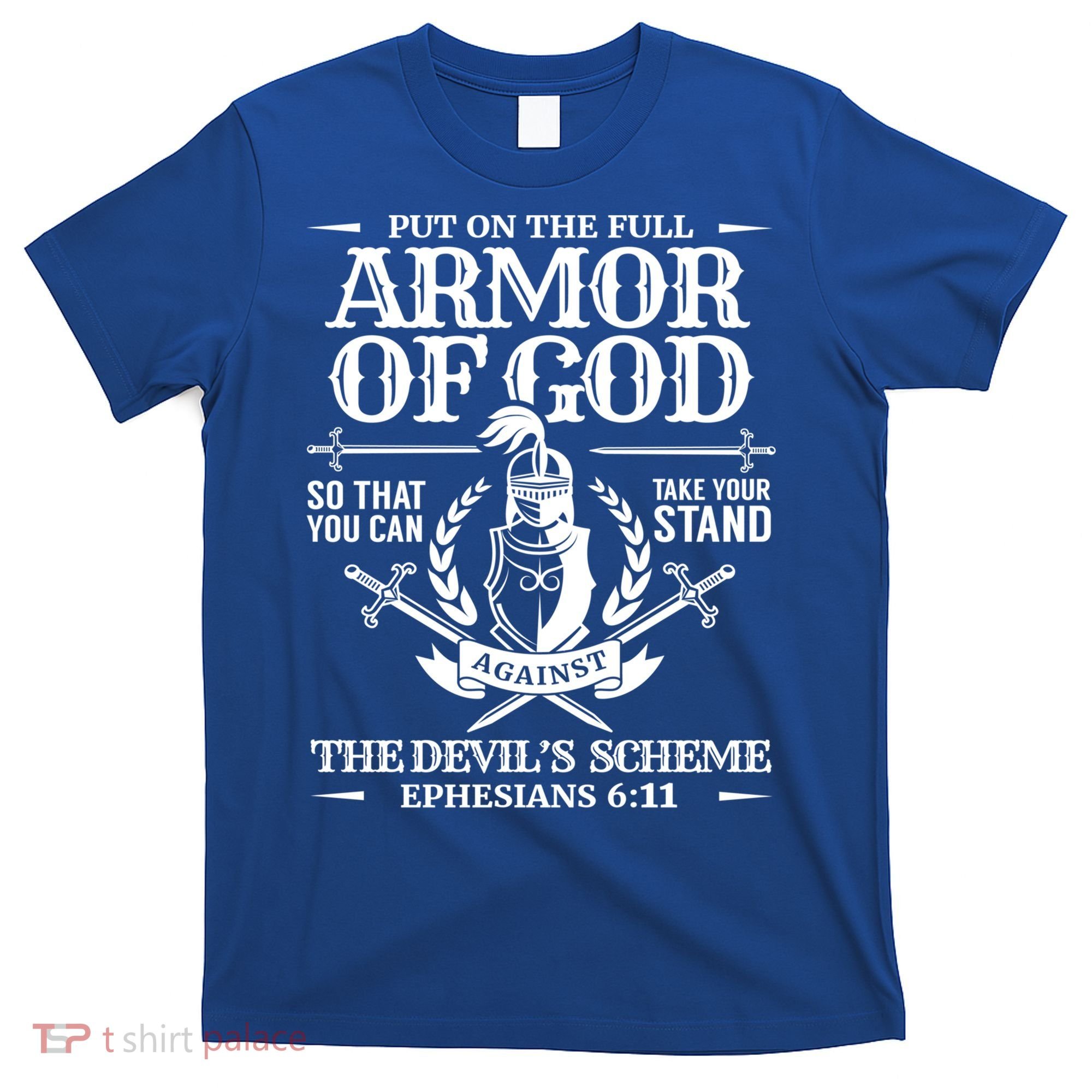 Armor Of God Christian Bible Verse Religious Cool Gift T-Shirt