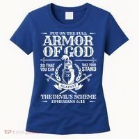 Armor Of God Christian Bible Verse Religious Cool Gift Women's T-Shirt thumb 0