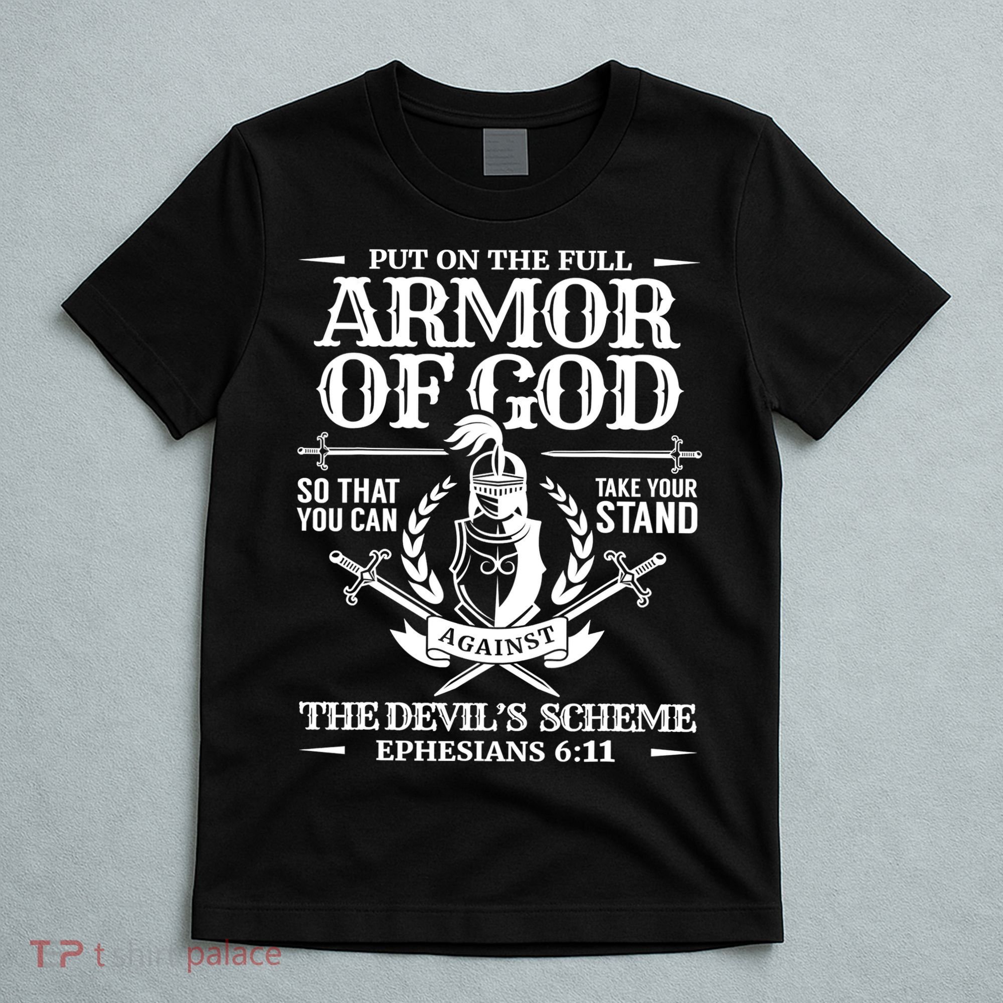 Armor Of God Christian Bible Verse Religious T-Shirt
