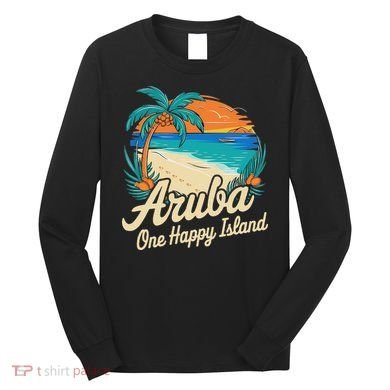 Aruba One Happy Island Souvenir Long Sleeve Shirt