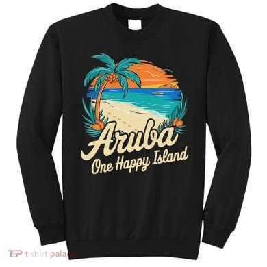 Aruba One Happy Island Souvenir Sweatshirt