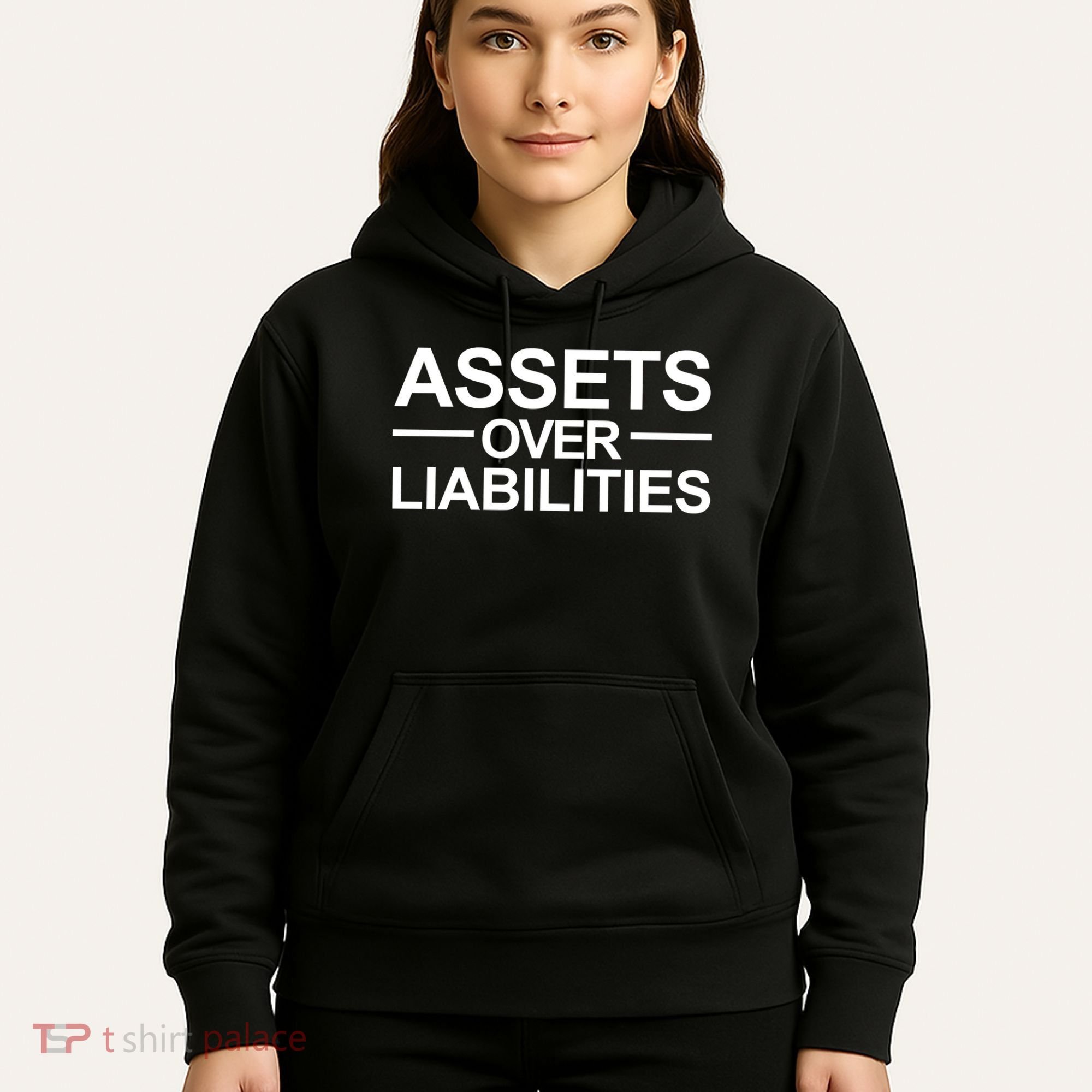 Assets Over Liabilities Accountant Inspirational Success Gift Hoodie