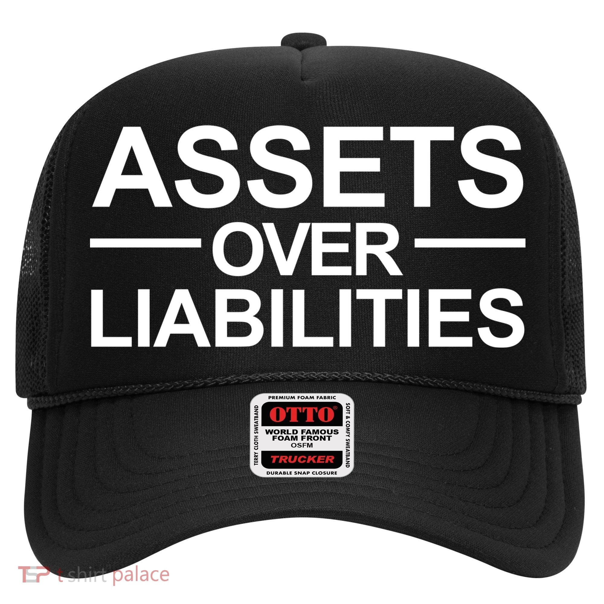 Assets Over Liabilities Accountant Inspirational Success Gift Hat