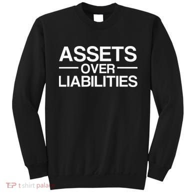 Assets Over Liabilities Accountant Sweatshirt