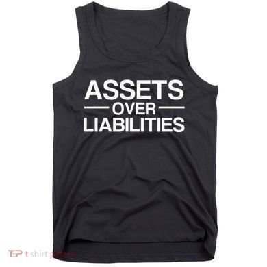 Assets Over Liabilities Accountant Tank Top