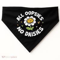All Oopsies No Daisies USA-Made Doggie Bandana thumb 0